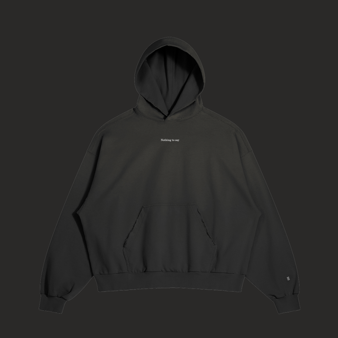 NothingToSay™・Hoodie